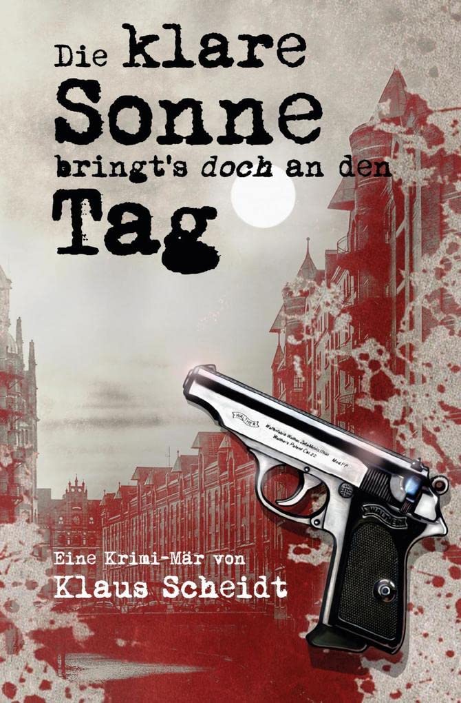 Die klare Sonne bringts doch an den Tag Contemporary literature