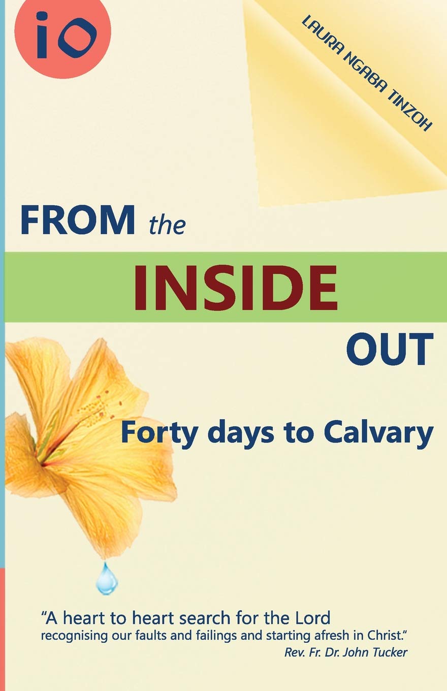 From the Inside Out: Forty days to Calvary Religion & Esotericism
