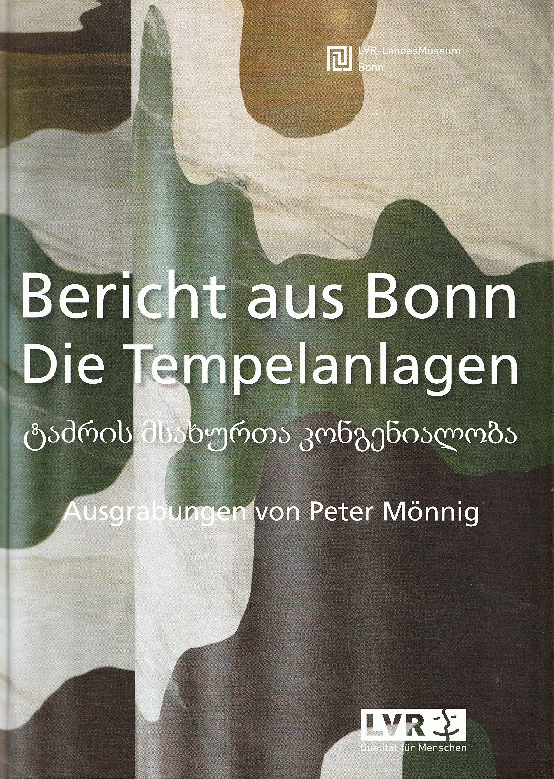 Bericht aus Bonn. Die Tempelanlagen. Ausgrabungen von Peter Mönnig. Books