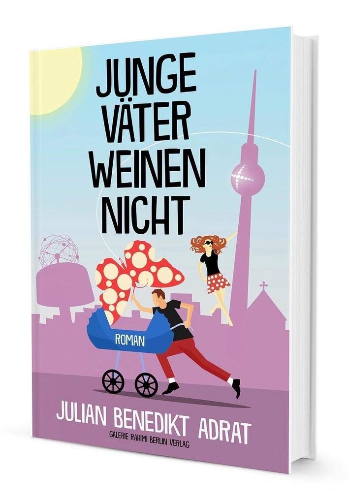 Junge Väter weinen nicht Contemporary literature