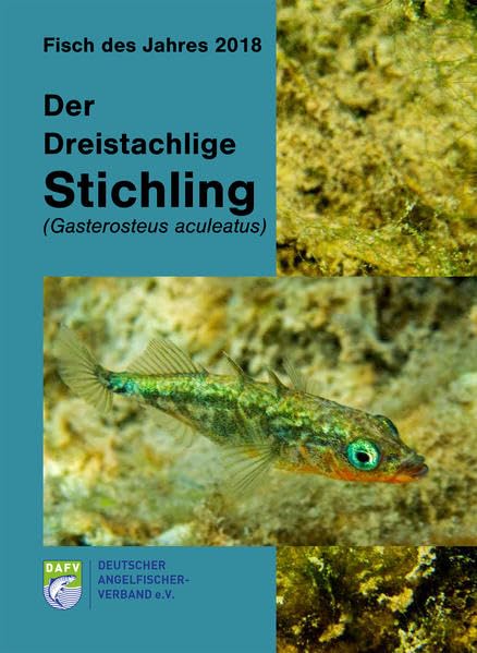 Der Dreistachlige Stichling (Gasterosteus aculeatus): Fisch des Jahres 2018 Architecture