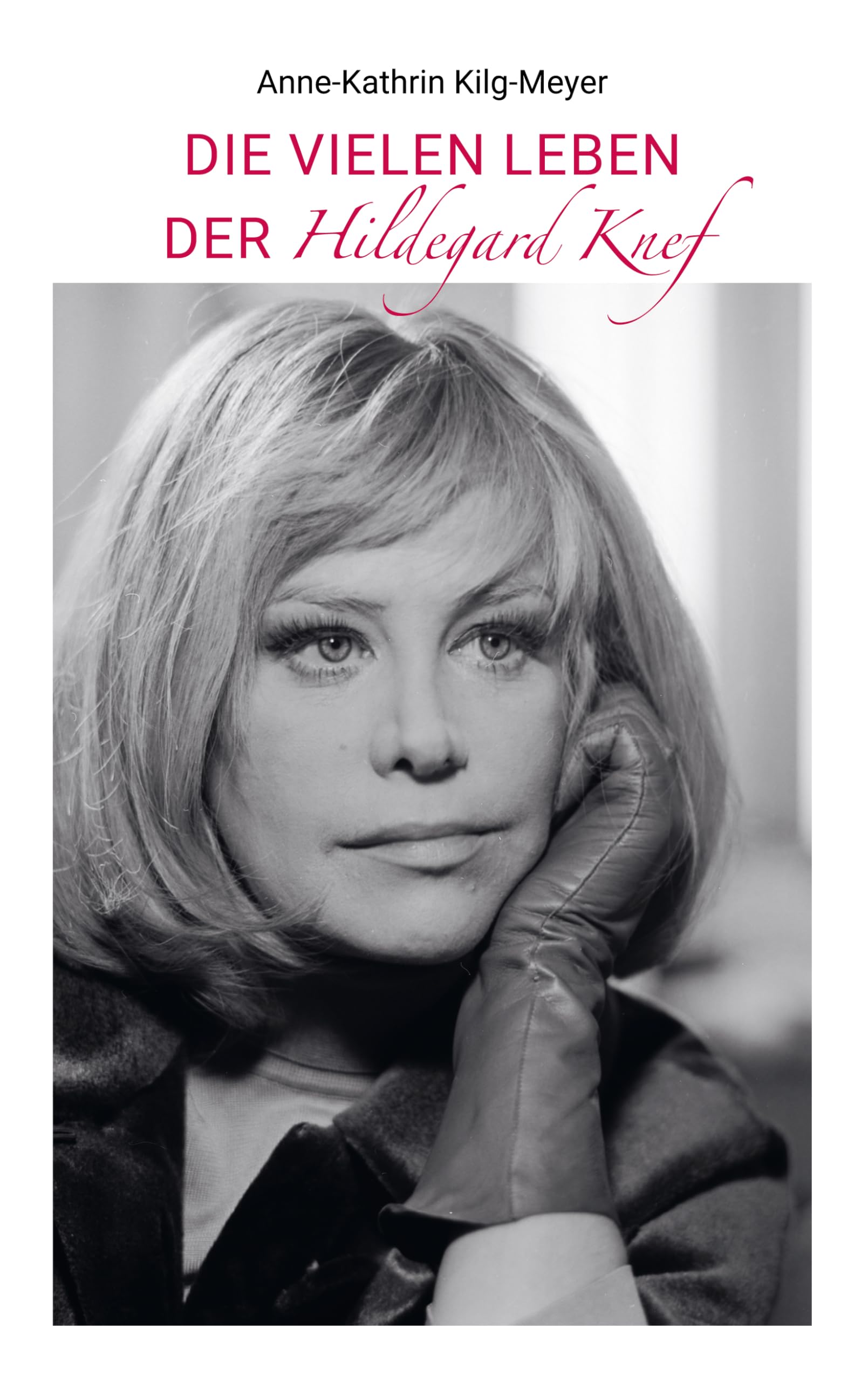 Die vielen Leben der Hildegard Knef Personalities