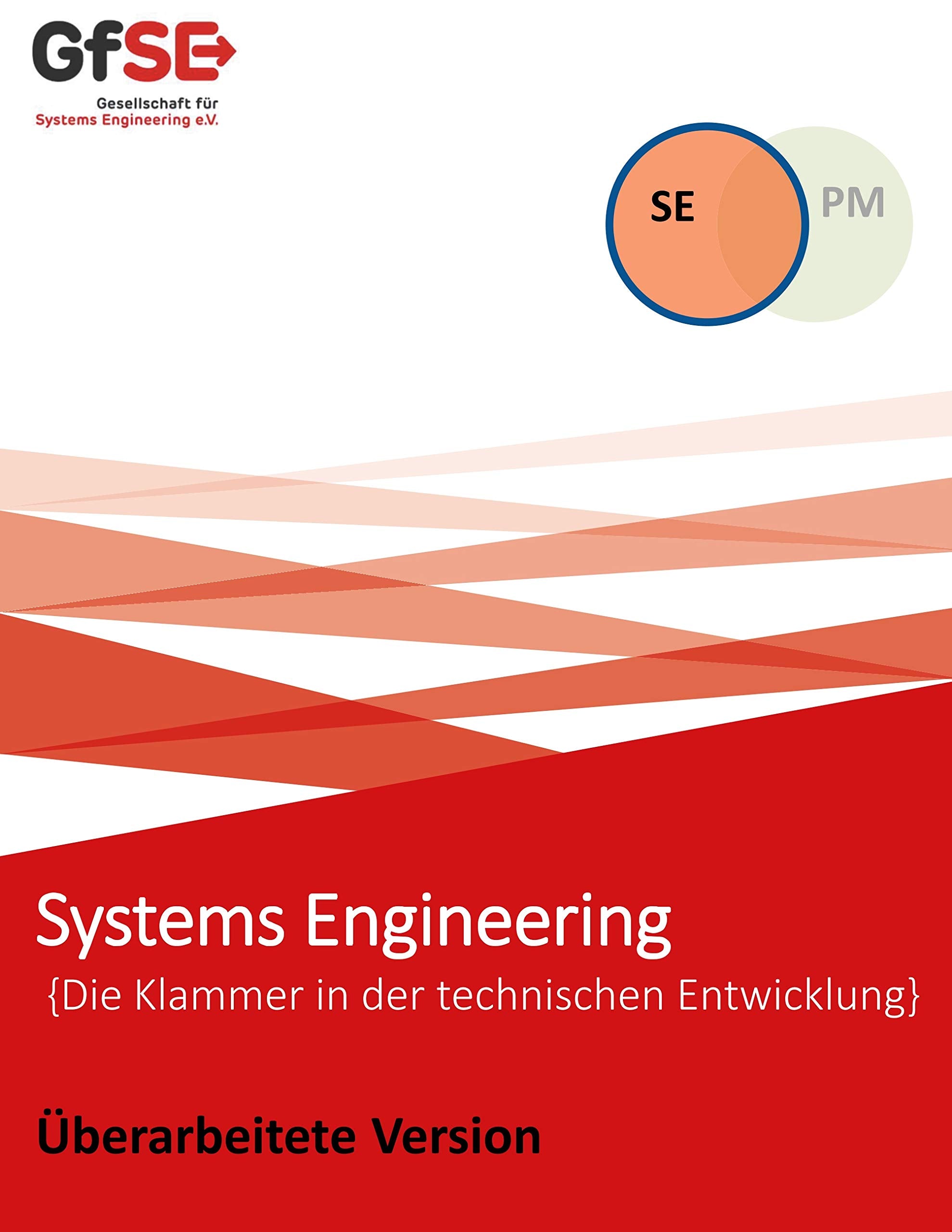 GfSE SE-Handbuch: Die Klammer in der technischen Entwicklung Media & Communication
