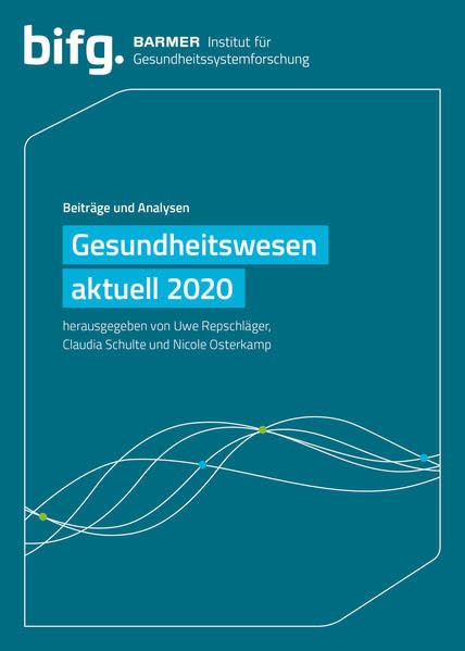 BARMER Gesundheitswesen aktuell 2020 Medicine Books