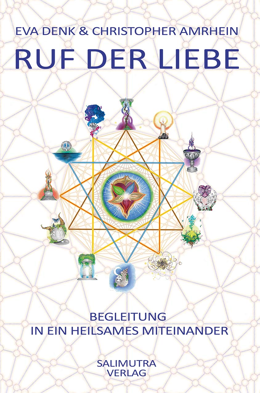 Ruf der Liebe: Begleitung in ein heilsames Miteinander Partnership & Love