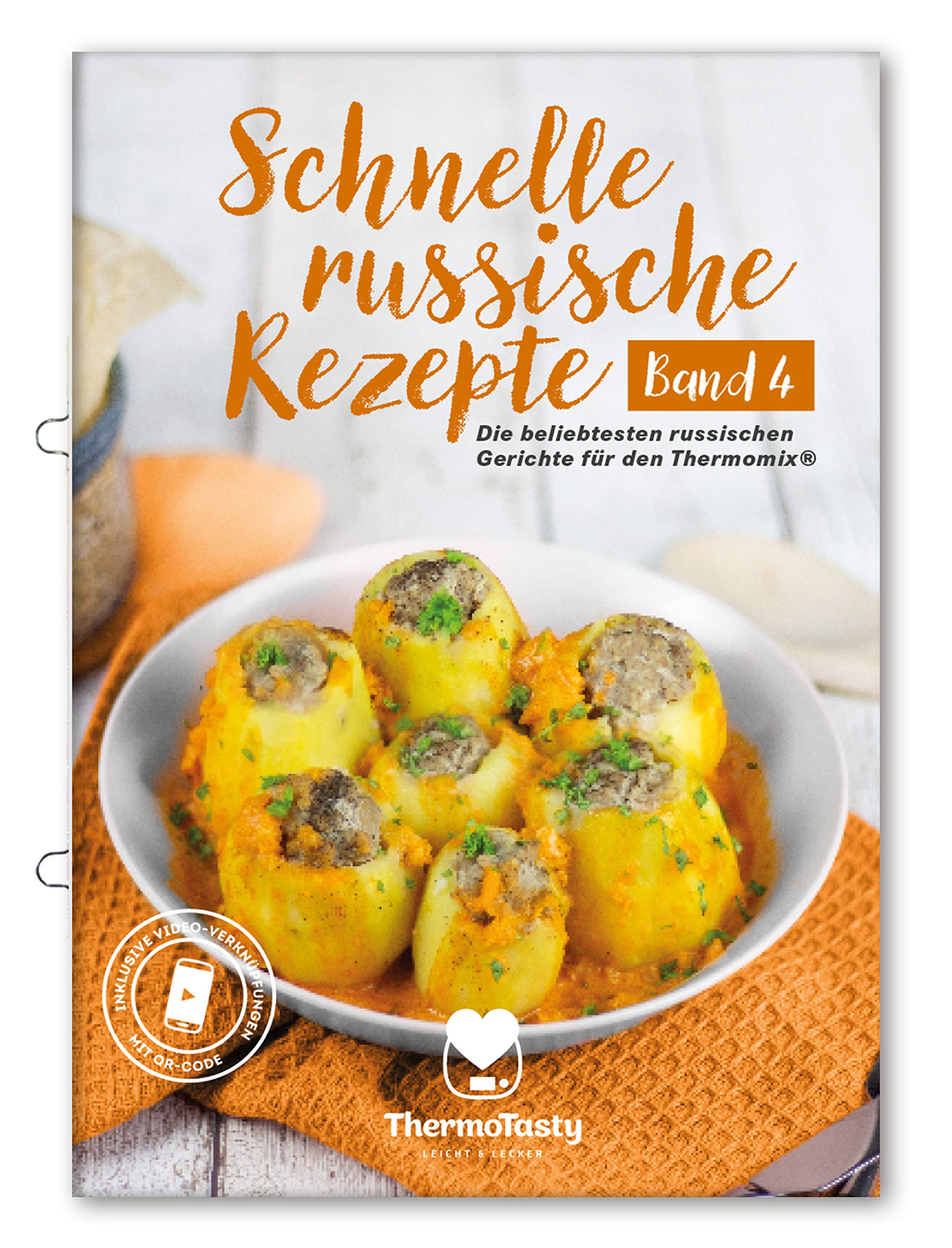 Schnelle russische Rezepte Band 4 - Die beliebtesten russischen Gerichte für den Thermomix® inkl. Schritt-für-Schritt Videoanleitungen Leisure, Home & Garden