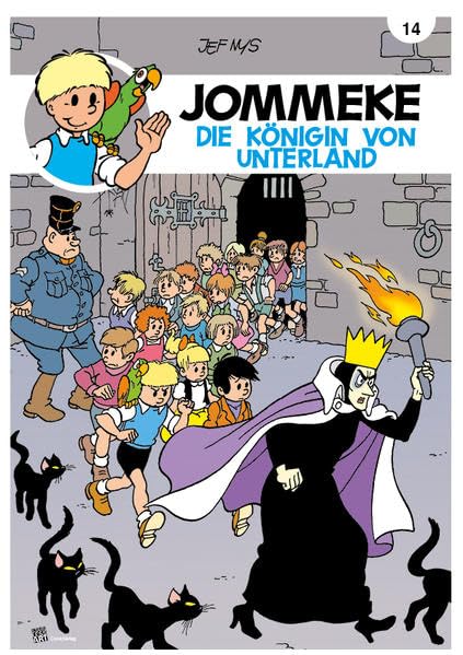 JOMMEKE: 14 Die Königin von Unterland Manga