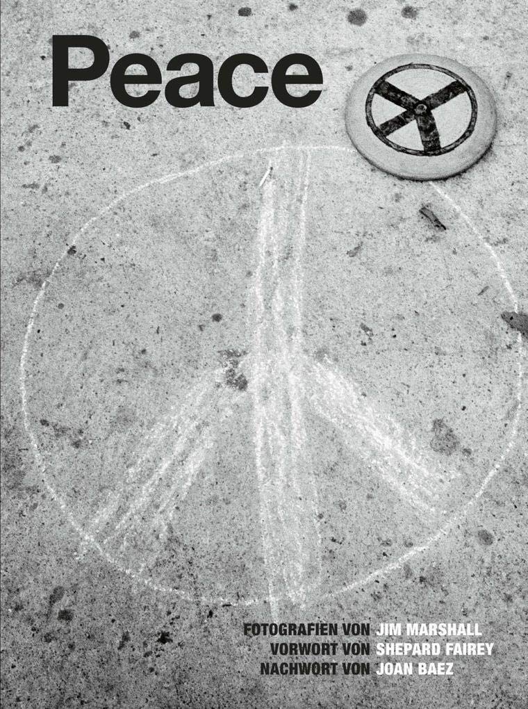 Peace: Fotografien von Jim Marshall Books