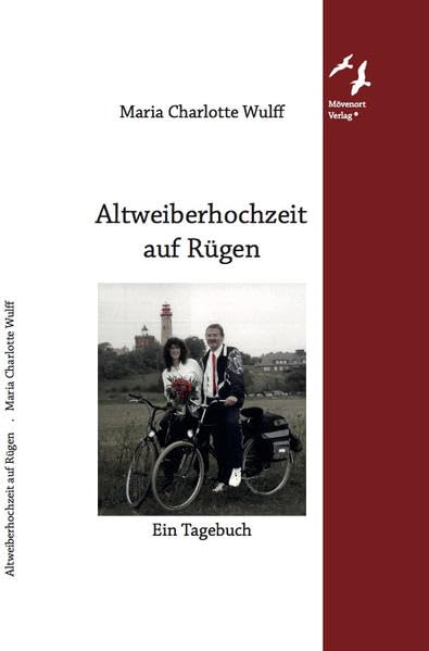 Altweiberhochzeit auf Rügen: Ein Tagebuch/Rückblick auf 1998 Contemporary literature