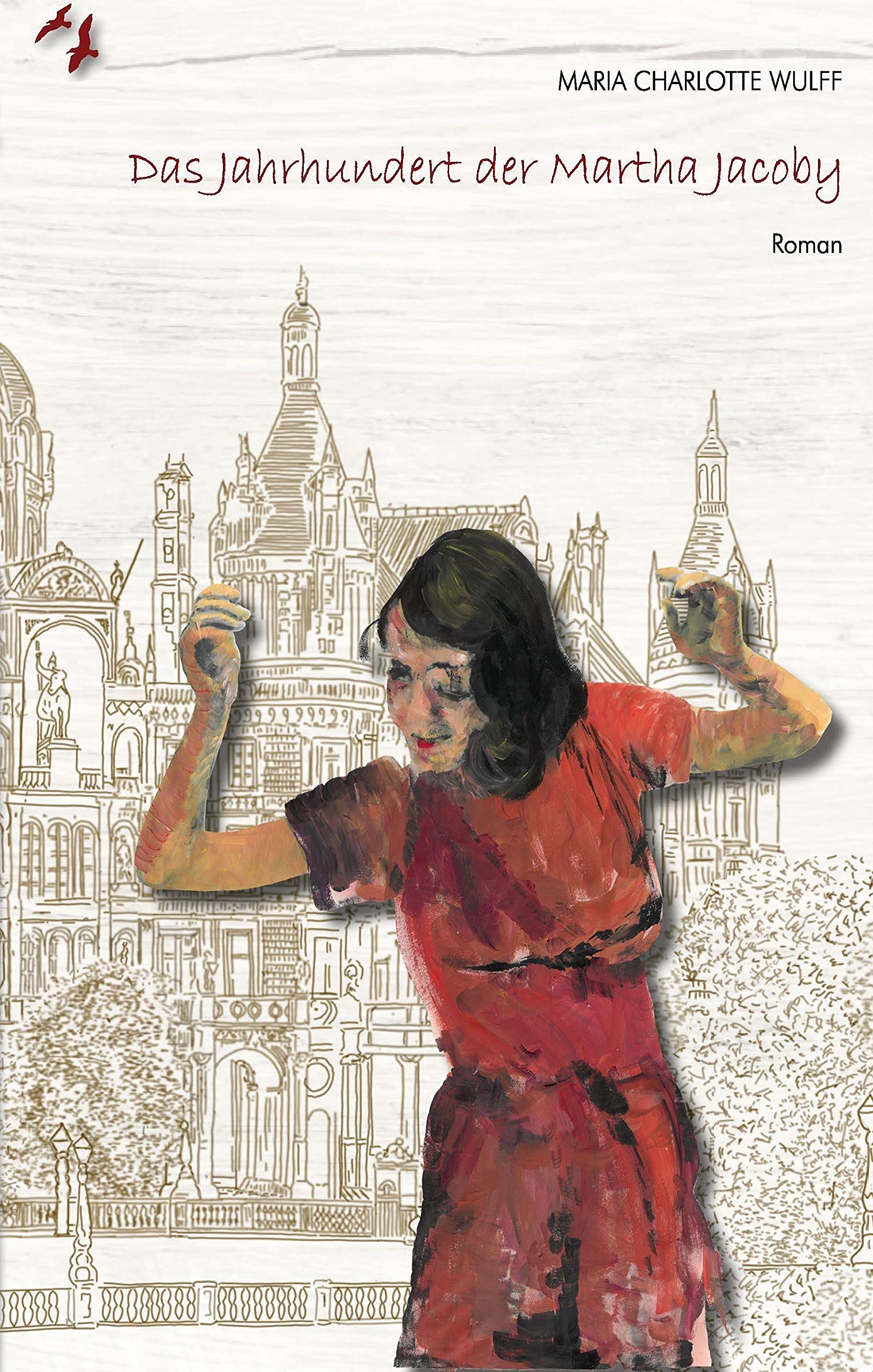 Das Jahrhundert der Martha Jacoby Contemporary literature