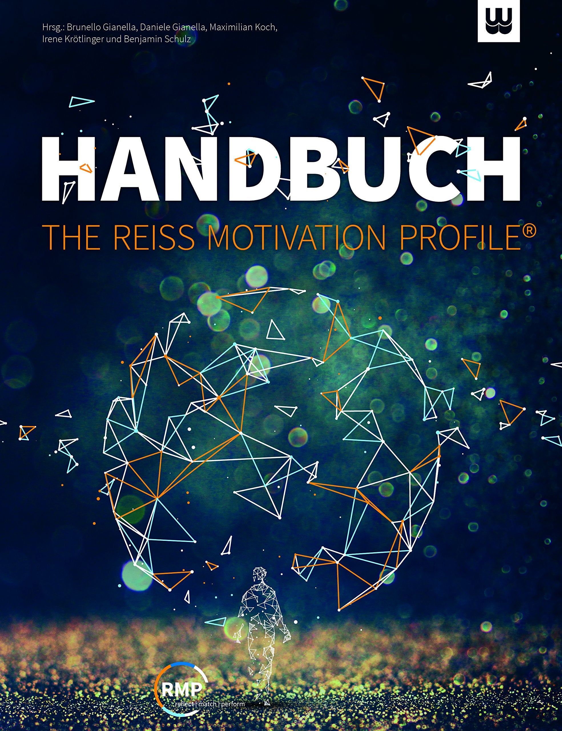HANDBUCH - THE REISS MOTIVATION PROFILE® Business, Finance & Career