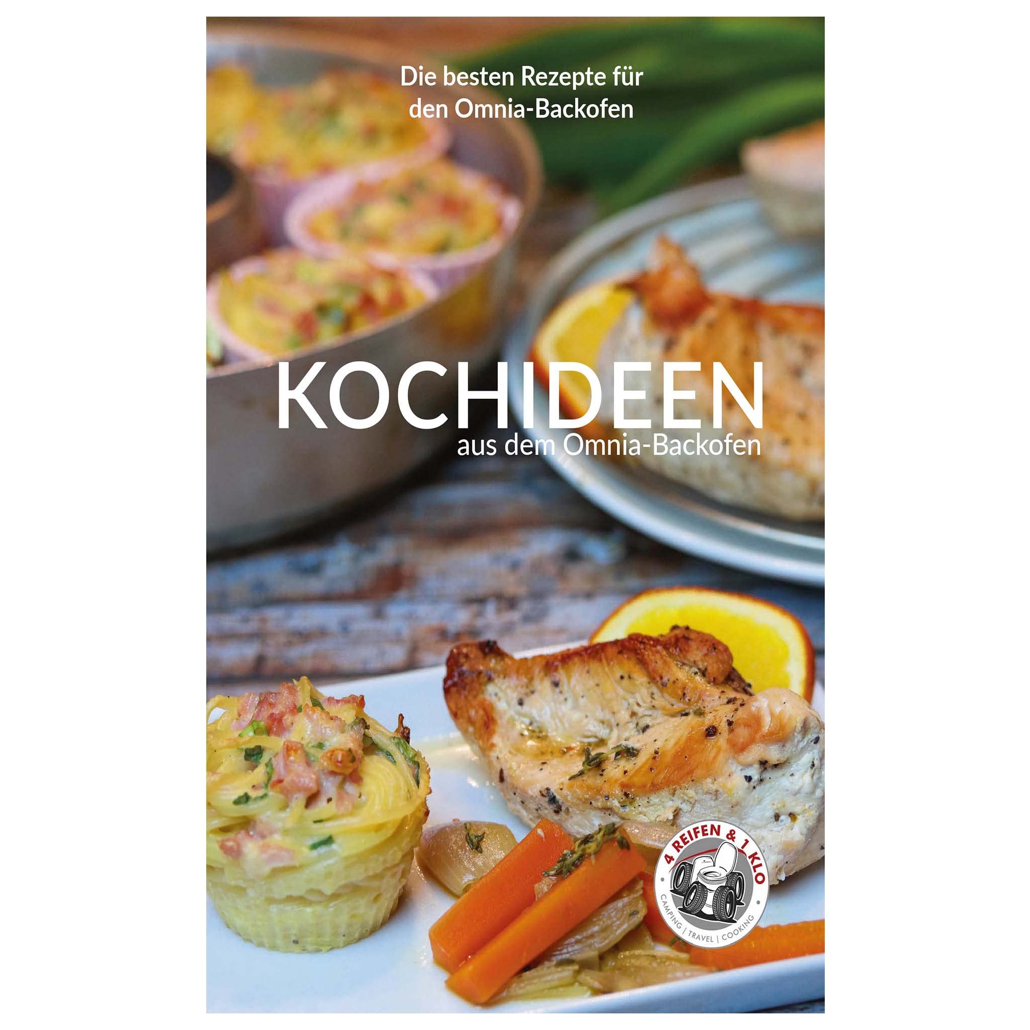 Kochideen aus dem Omnia-Backofen (4 Reifen 1 Klo) Leisure, Home & Garden