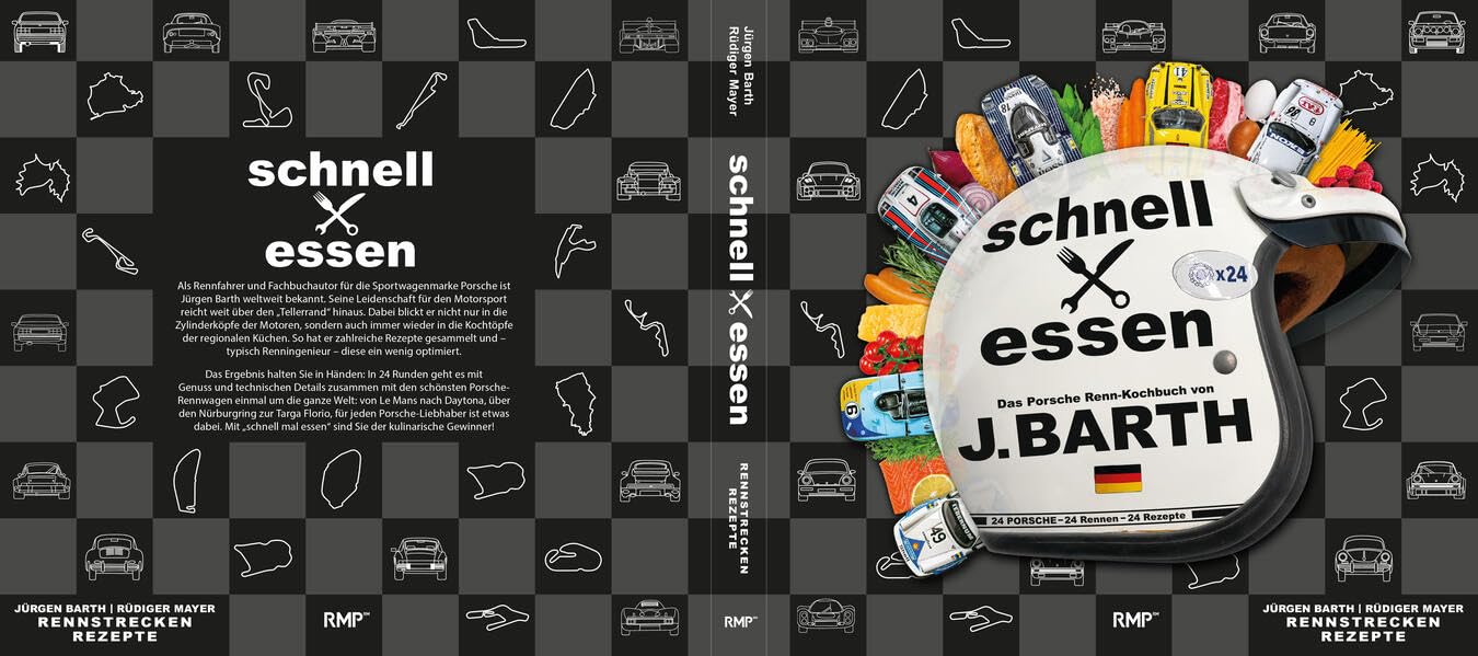 schnell mal essen: Das Porsche - Rennkochbuch von Jürgen Barth Sports