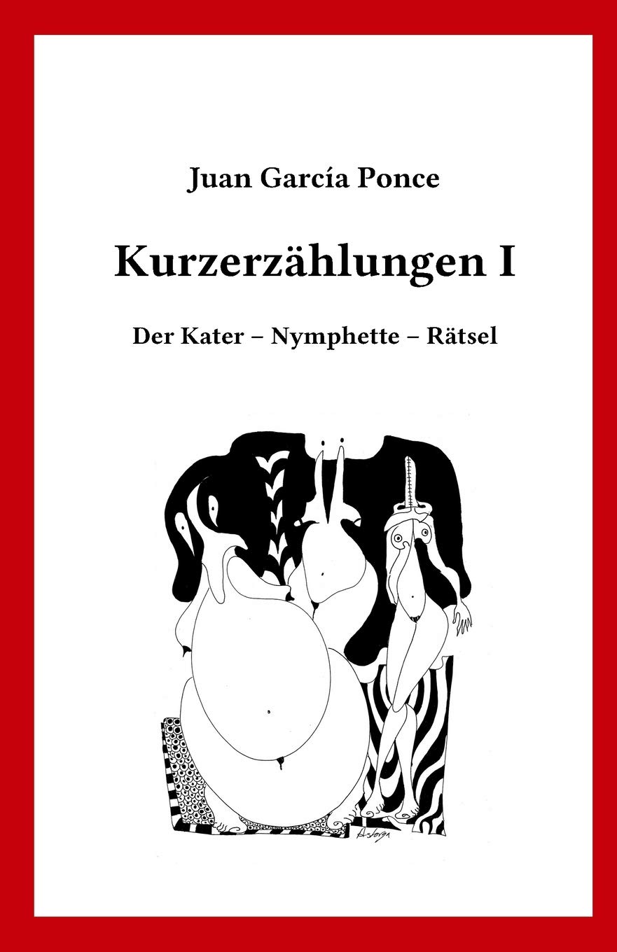 Kurzerzählungen I: Der Kater – Nymphette – Rätsel Contemporary literature