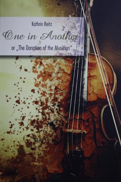 One in Another: or "The Donation of the Musician" Contemporary literature