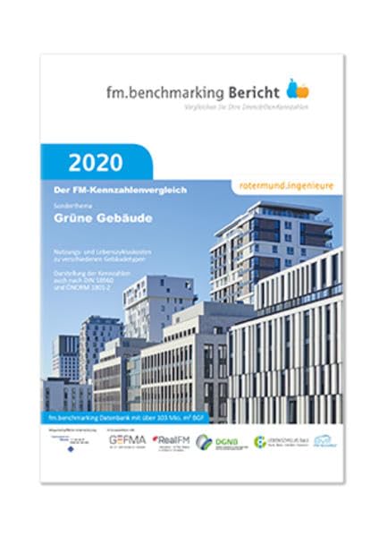 fm.benchmarking Bericht 2020: Sonderthema: Grüne Gebäude (fm.benchmarking Berichte: Vergleichen Sie Ihre Immobilien-Kennzahlen) Law