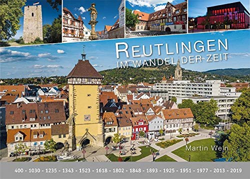 Reutlingen - im Wandel der Zeit Books