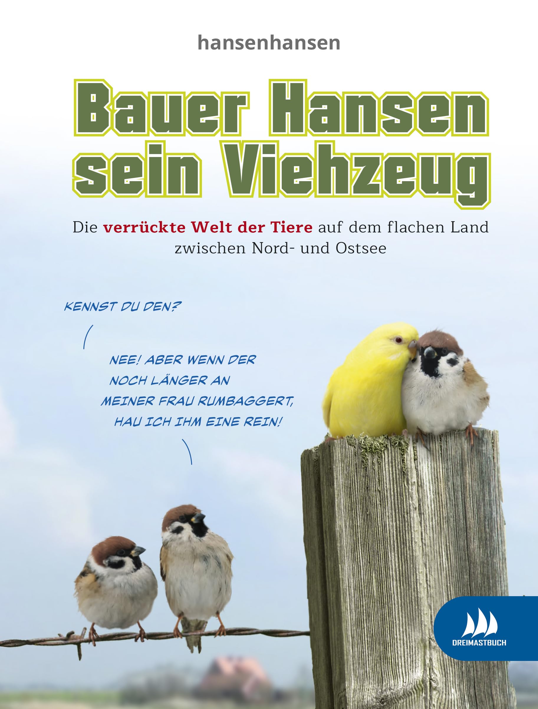 Product Image: Bauer Hansen sein Viehzeug