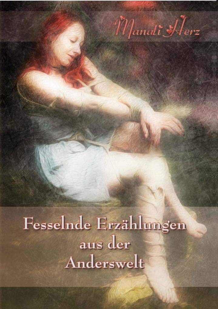 Fesselnde Erzählungen aus der Anderswelt Contemporary literature