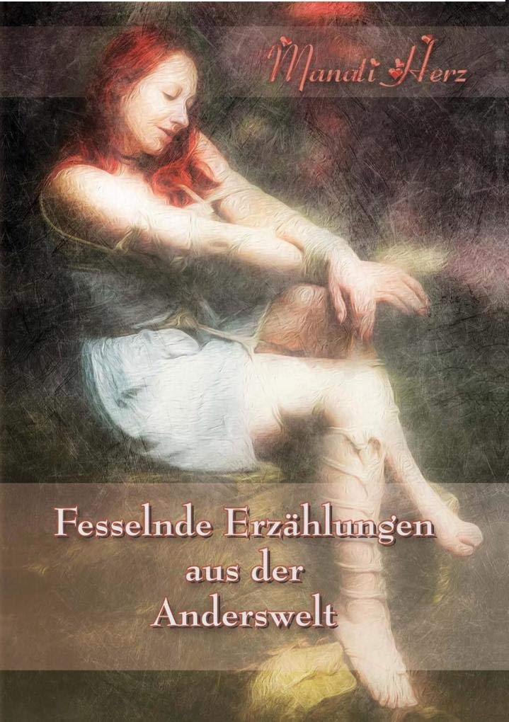 Fesselnde Erzählungen aus der Anderswelt Contemporary literature