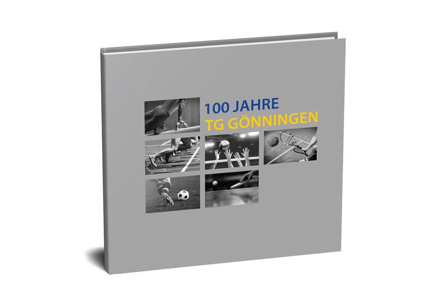 100 Jahre TG Gönningen Politics & History