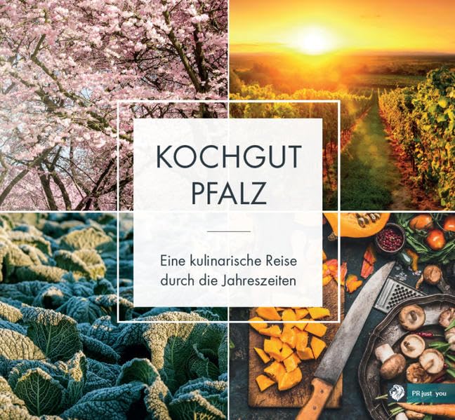 KochGut Pfalz: eine kulinarische Reise durch die Jahreszeiten Leisure, Home & Garden