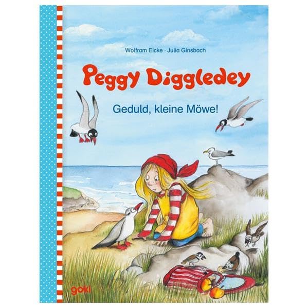 Peggy Diggledey: Geduld, kleine Möwe! (Peggy Diggledey: Allerbeste Freunde) Children's books