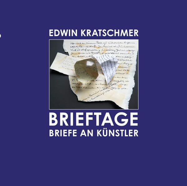 Brieftage: Briefe an Künstler Books