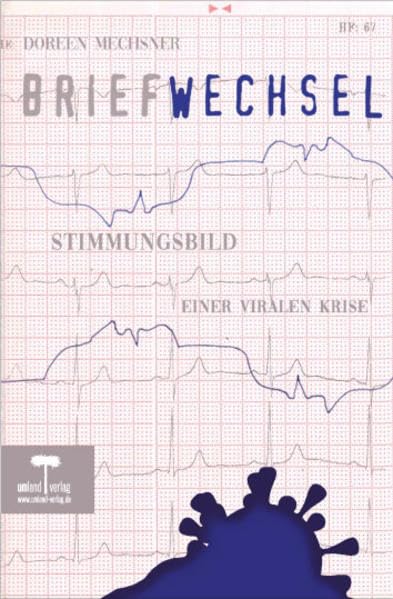 Briefwechsel: Stimmungsbild einer viralen Krise Books