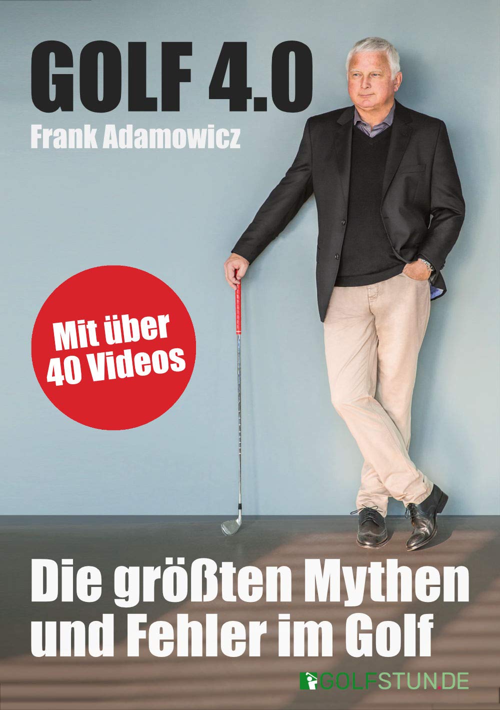 Golf 4.0 - Die größten Mythen und Fehler im Golf Leisure & Fun