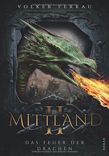 Mittland 2 - Das Feuer der Drachen Action & Adventure