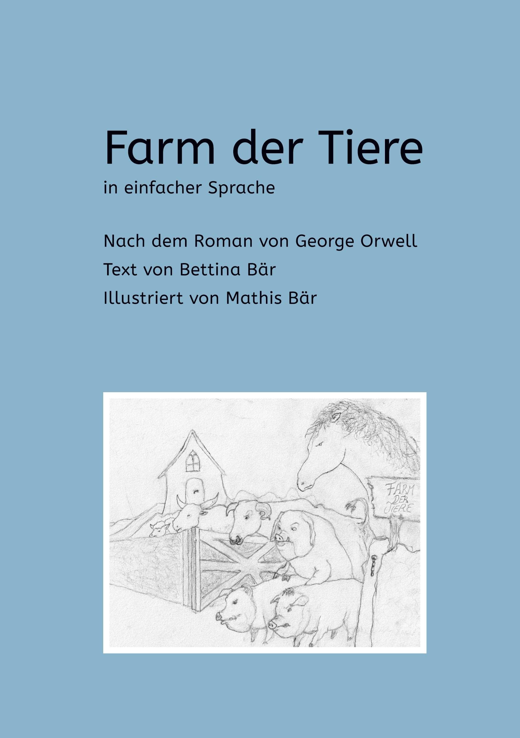 Farm der Tiere: in einfacher Sprache Politics & History