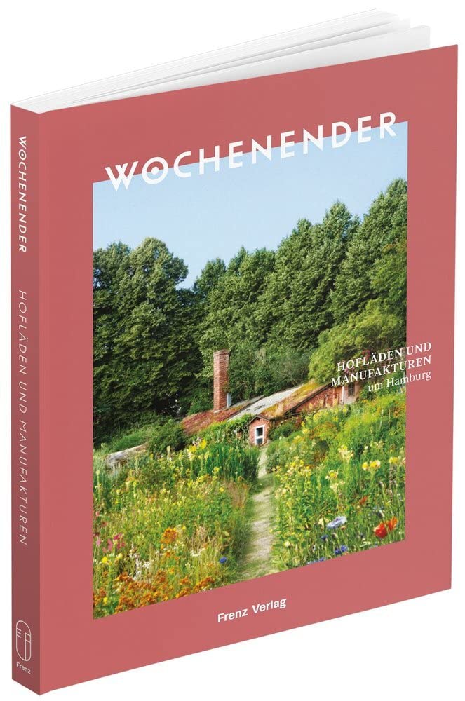 Wochenender: Hofläden und Manufakturen um Hamburg Business & Technology