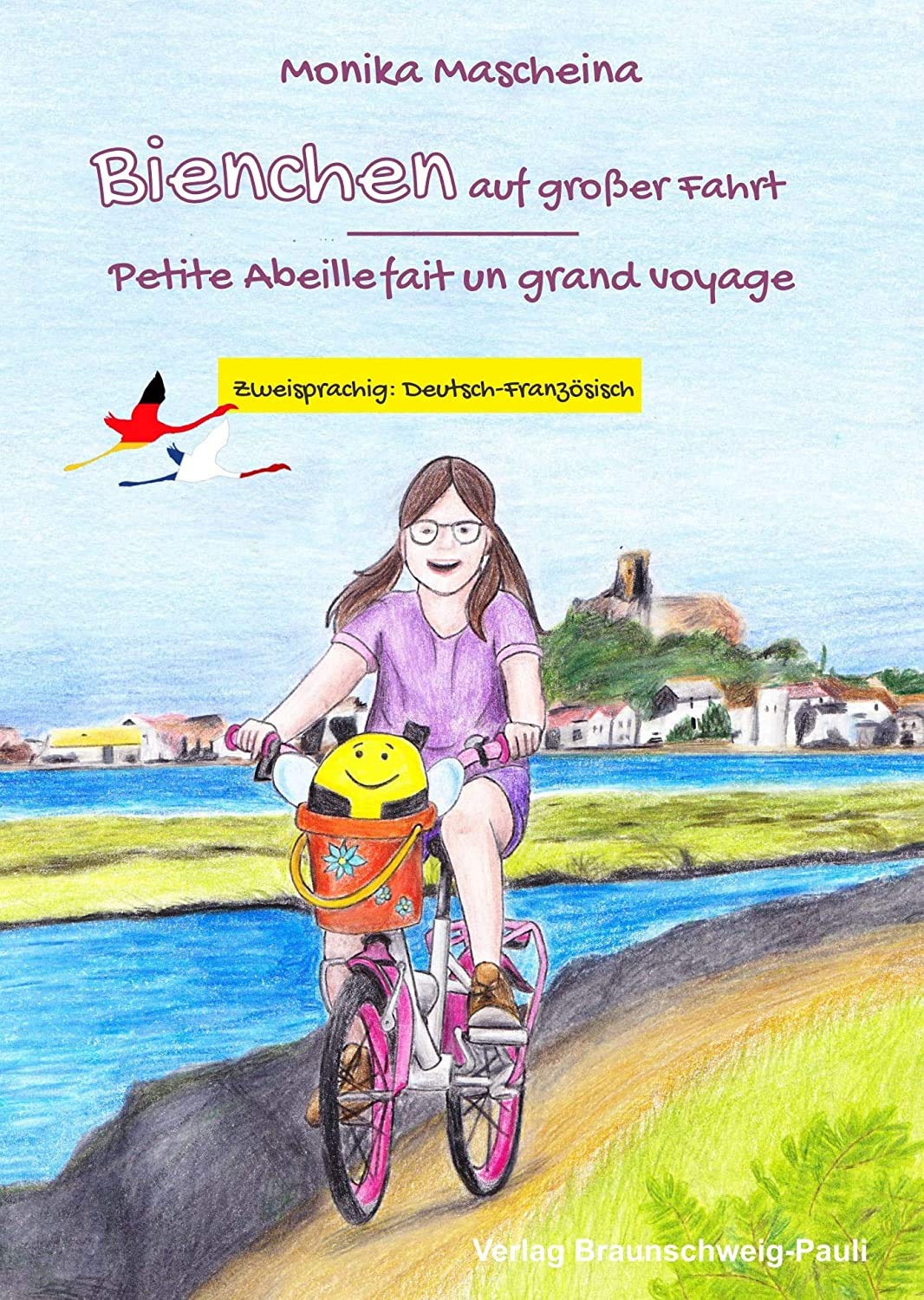 Bienchen auf großer Fahrt: Petite Abeille fait un grand voyage Novels & Short Stories