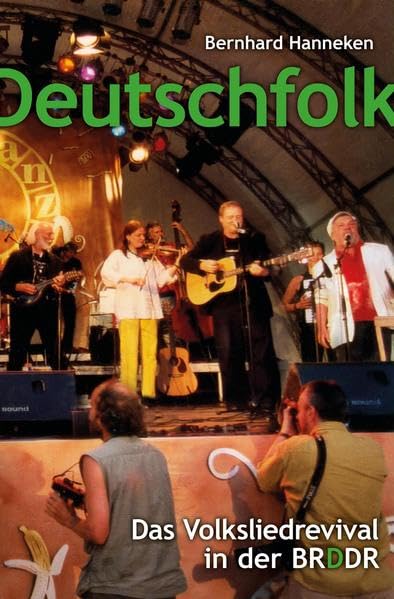 Deutschfolk: Das Volksliedrevival in der BRDDR Arts & Music
