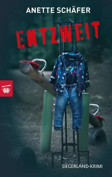 ENTZWEIT: Siegerland-Krimi (3. Fall) (Kommissarin Johanna Daub) Contemporary literature