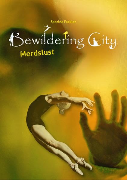 Mordslust (Bewildering City) Contemporary literature