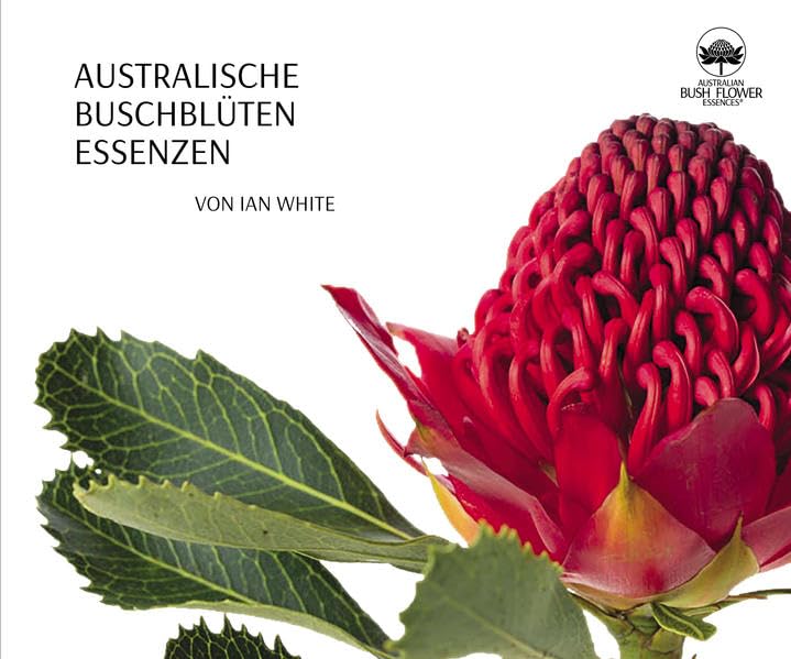 Australische Buschblüten Essenzen: Das farbige Referenzbuch Health, Nutrition & Fitness