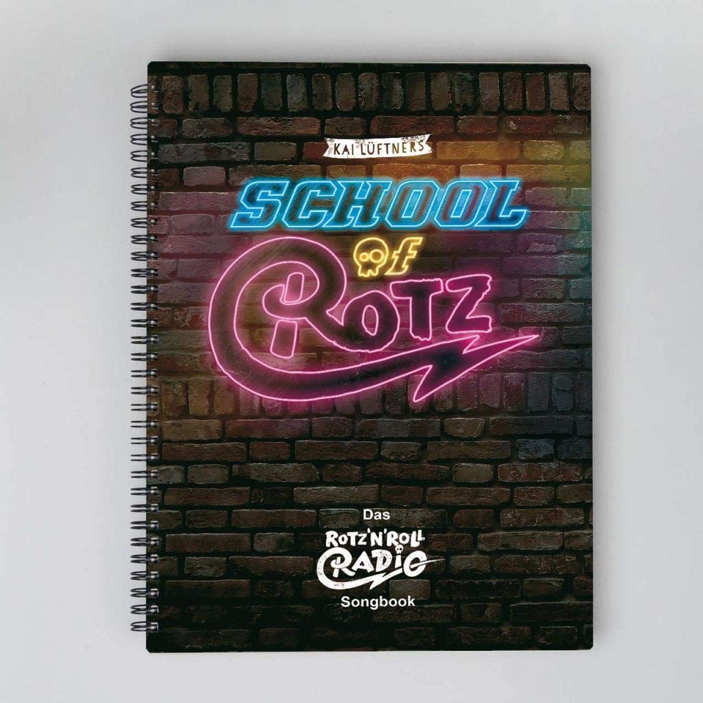 School of Rotz - Das Rotz`N`Roll Radio Songbook Books