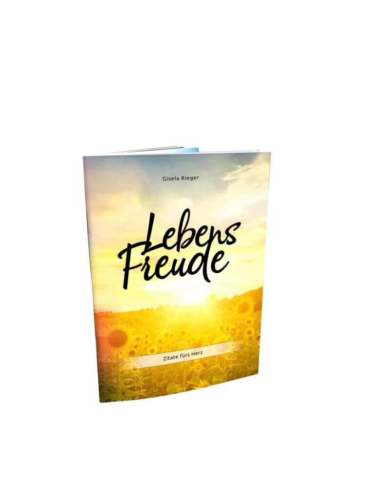 Lebensfreude: Zitate fürs Herz Contemporary literature