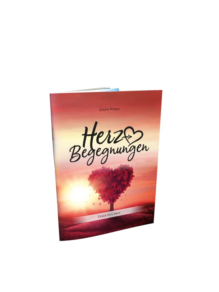 Herz-Begegnungen: Zitate fürs Herz Contemporary literature