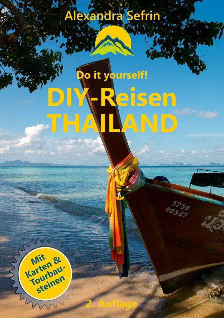 DIY-Reisen - Thailand: Reiseführer mit Karten und Tourbausteinen (2019) - Sefrin, Alexandra book