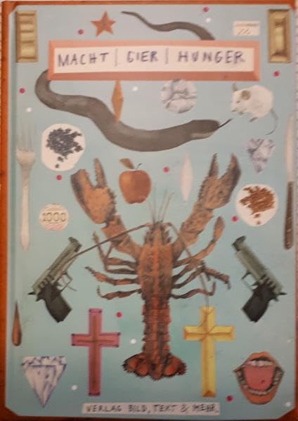 MACHT GIER HUNGER: Erzählungen und Verse von Autoren aus Franken (Bibliothek der federWeisen) Books