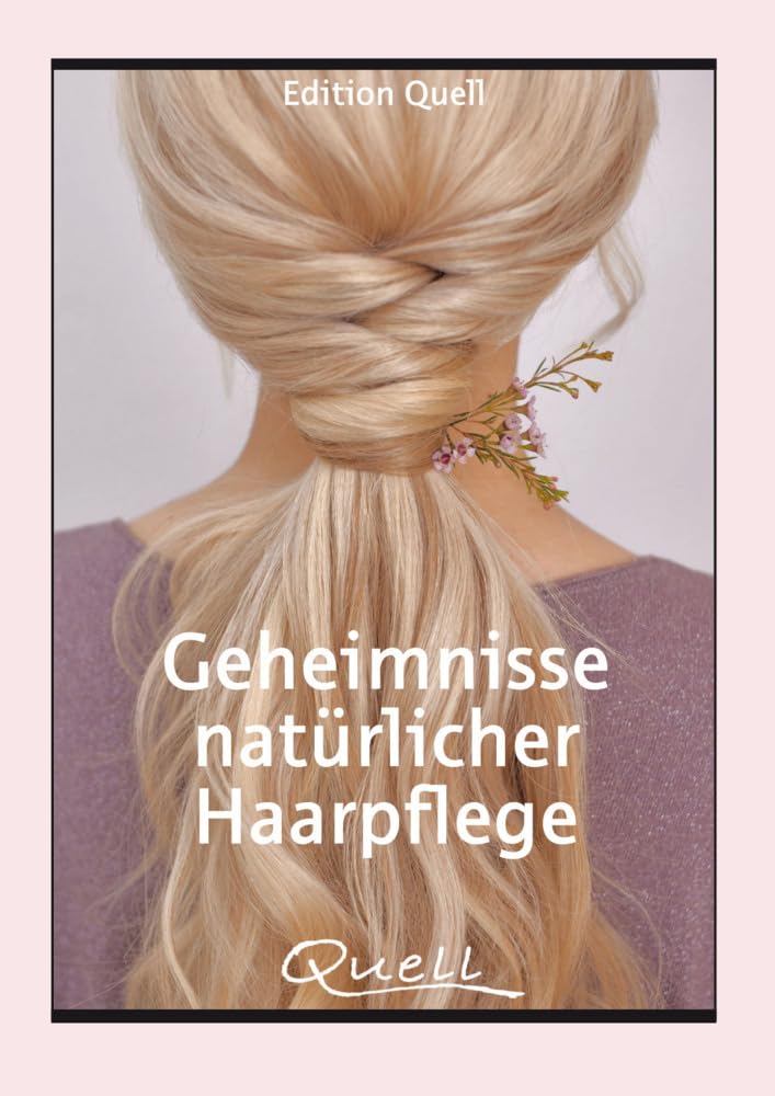Geheimnisse natürlicher Haarpflege Leisure, Home & Garden