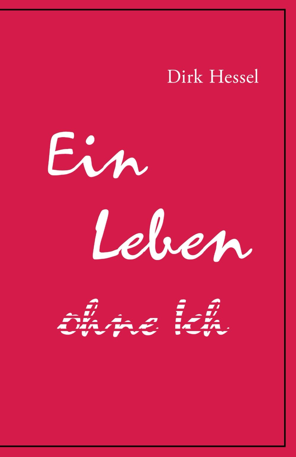Product Image: Ein Leben ohne Ich