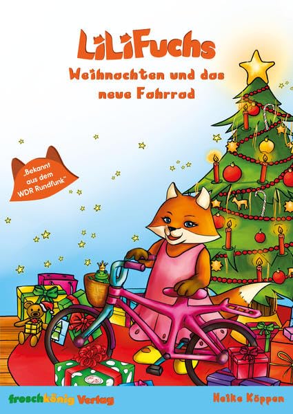 LiLi Fuchs - Weihnachten und das neue Fahrrad: Illustriertes Kinderlesebuch deutsch Children's books