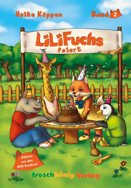 LiLi Fuchs feiert: Illustriertes Kinderlesebuch deutsch book