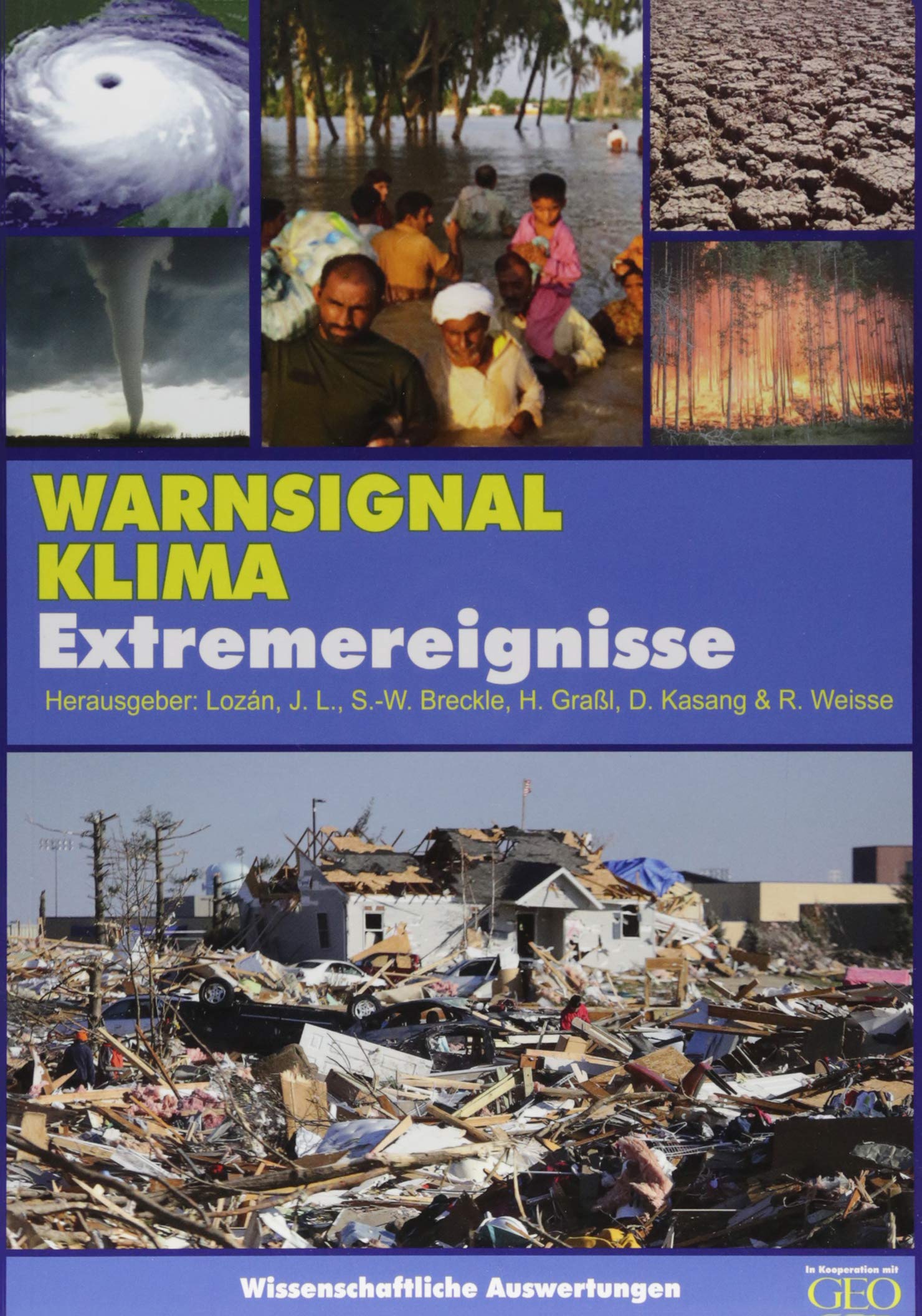 Warnsignal Klima: Extremereignisse: Wissenschaftliche Fakten Books