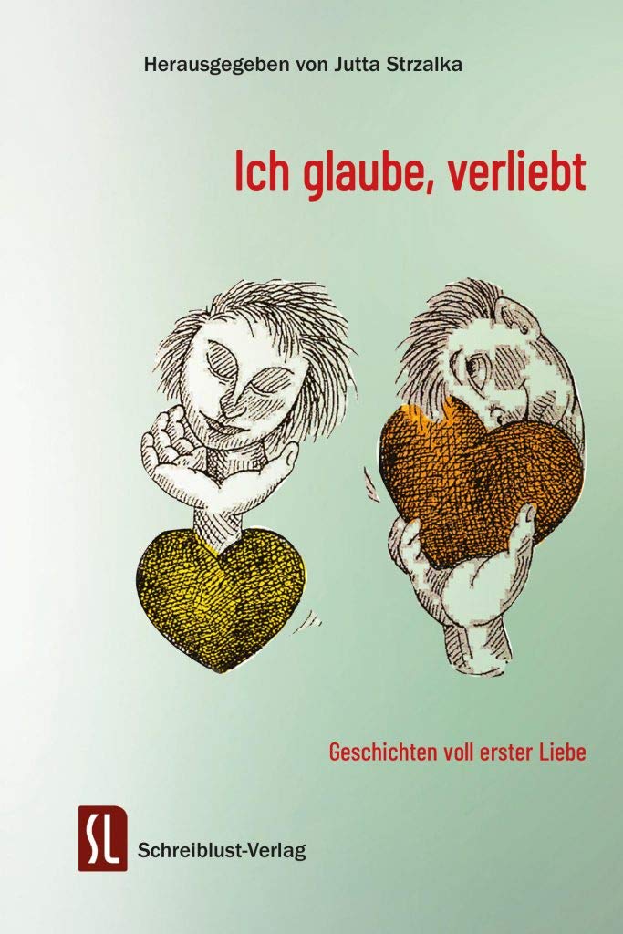Ich glaube, verliebt: Geschichten voll erster Liebe Contemporary literature