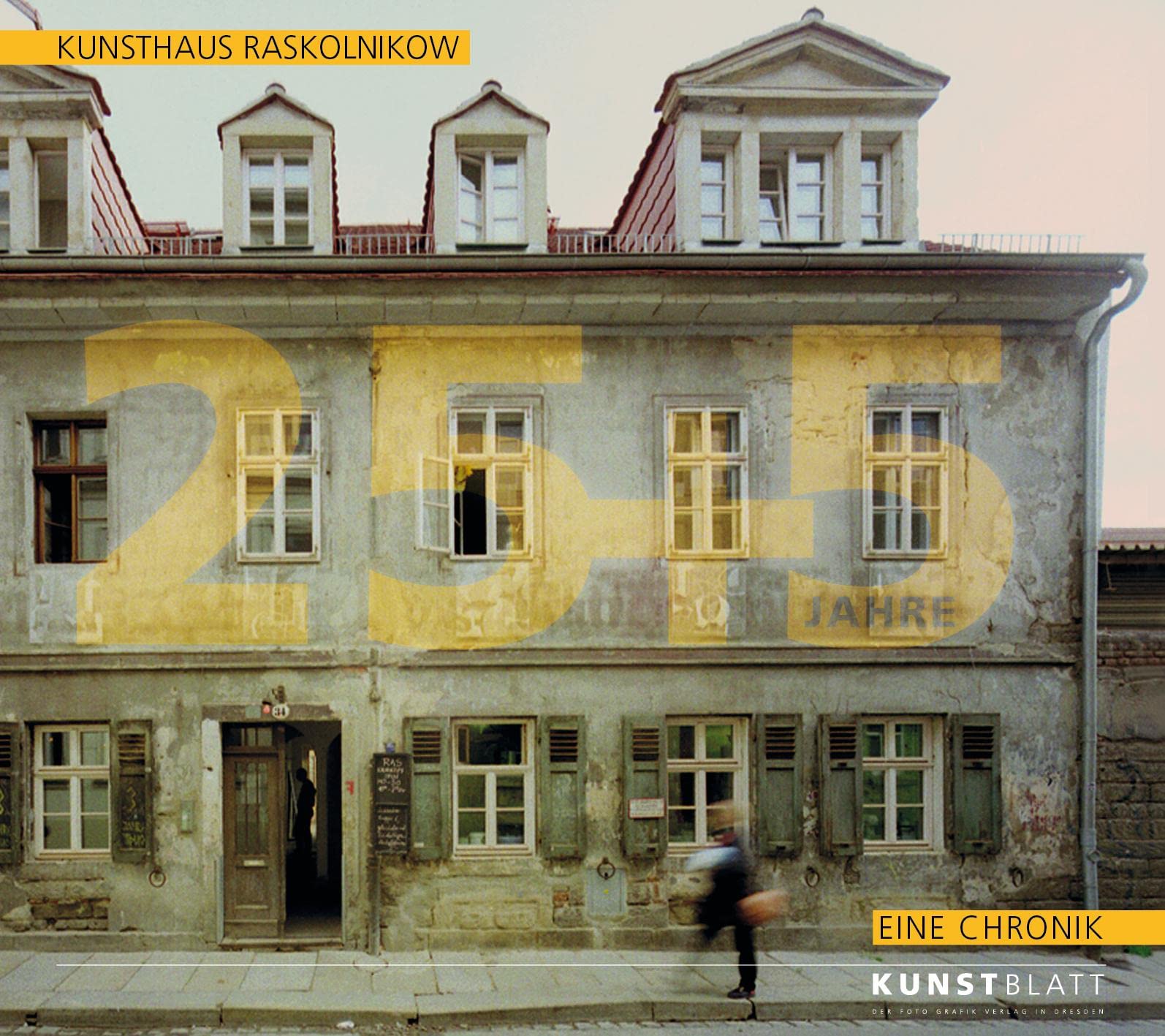 Kunsthaus Raskolnikow – Eine Chronik Film, Art & Culture